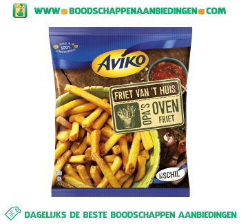 Aviko Opa`s ovenfrieten aanbieding