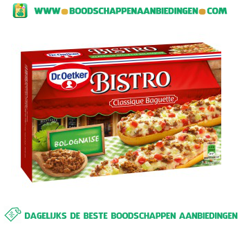 Dr. Oetker Bistro baquette bolognaise aanbieding