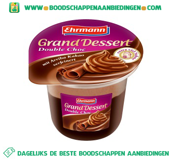 Ehrmann Grand dessert double chocolade aanbieding