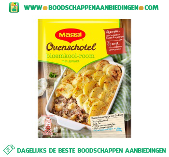 Maggi Ovenschotel bloemkool roomsaus aanbieding